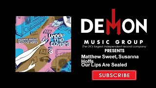 Video thumbnail of "Matthew Sweet, Susanna Hoffs - Our Lips Are Sealed"