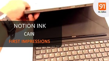 Notion Ink Cain: First Look | Hands on | Price