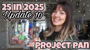 PROJECT PAN 25 IN 2025 | UPDATE 10 | WE FINALLY HIT PAN!
