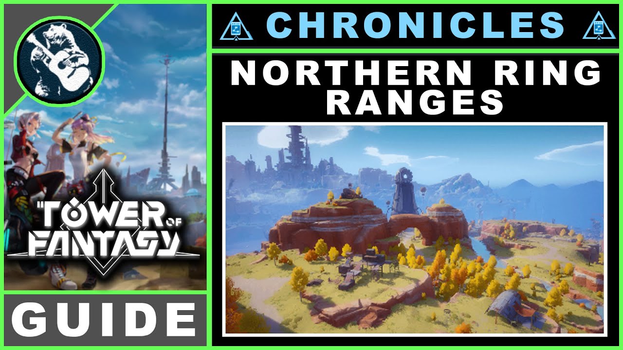 Northern Rign Ranges | Travel Log Locations | Tower of Fantasy Chronicles