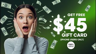 Get Free 45 Gift Card Iphone Users Only