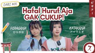 Cara Baca huruf Hiragana & Katakana yang Wajib Kamu Tahu! | DARI NOL #2