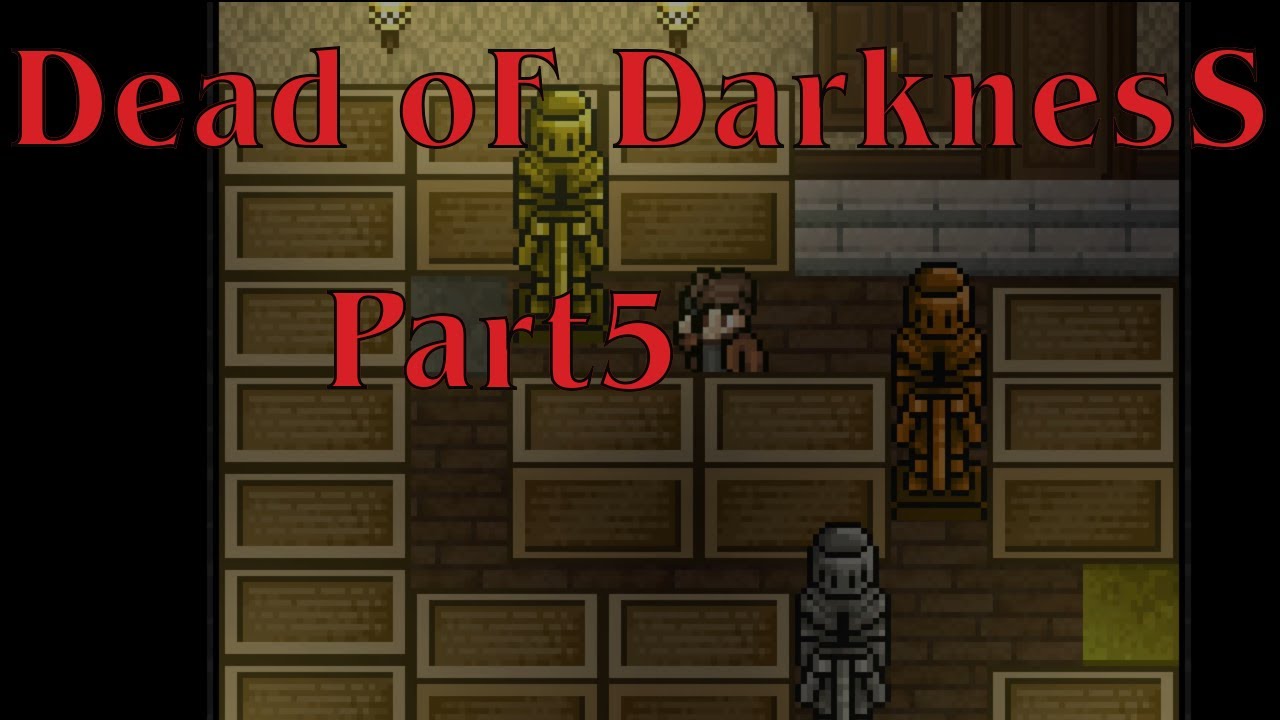 Some puzzles. Dead of Darkness Part 5
