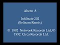 Altern 8  infiltrate 202 beltram remix