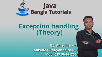 Java Bangla Tutorials 140 : Exception handling (Theory)