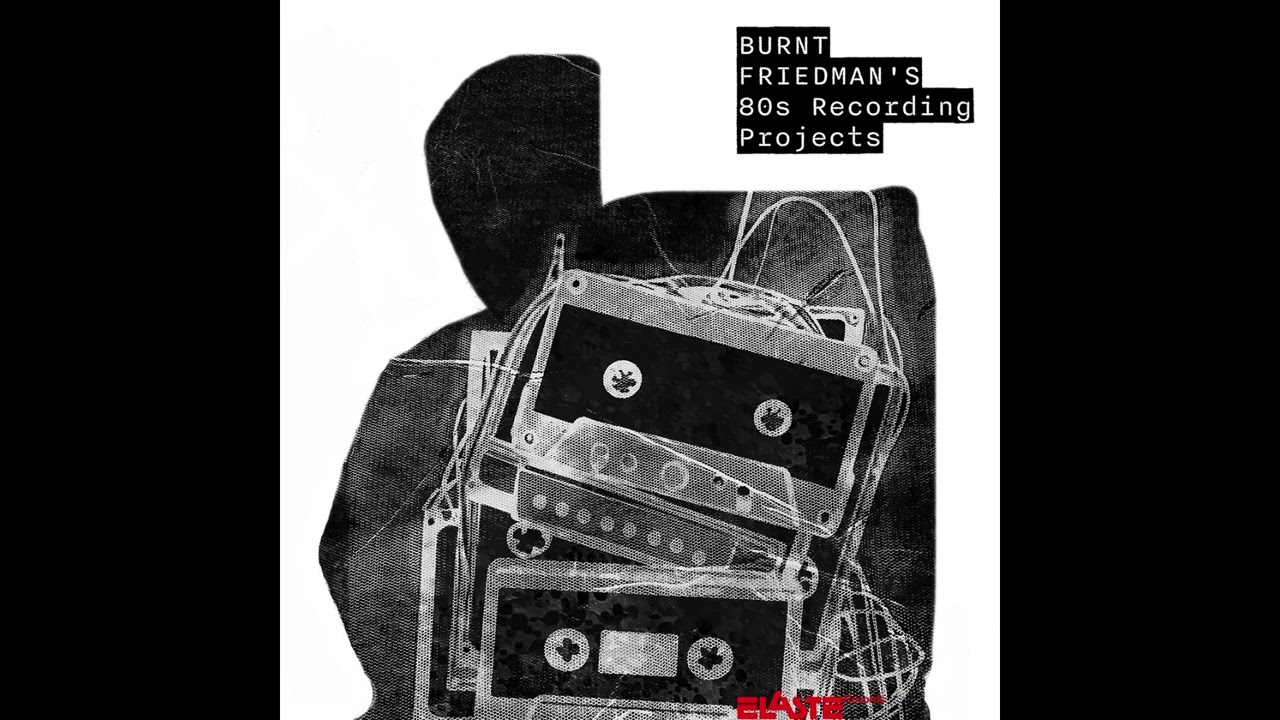 Burnt Friedman - Eiserne Ferse (1987)