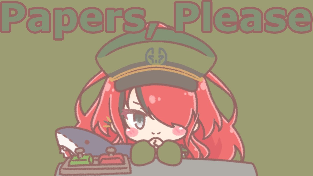 【Papers, Please】私が今日から入国審査官だ。Part3【にじさんじ/レイン・パターソン】