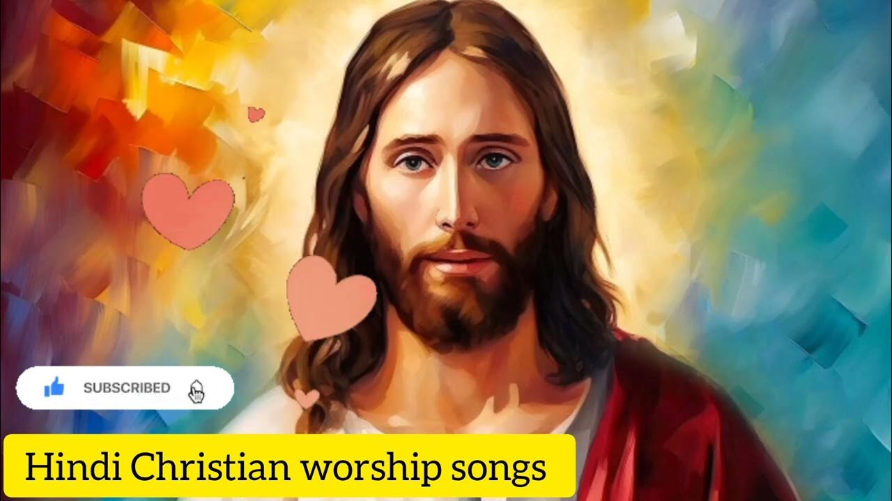 Christian Songs In Hindi