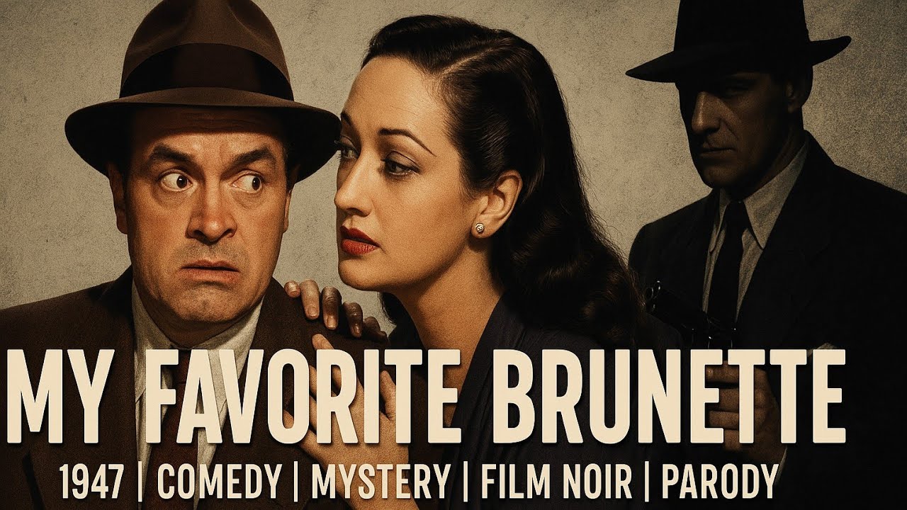 My Favorite Brunette | 1947 | Comedy | Mystery |  Film Noir | Parody