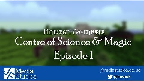 Minecraft Centre of Science & Magic (FTB) - Episode 1