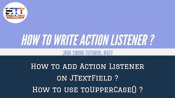 How to write Action Listener on JTextField ? | Java Swing Tutorial #027