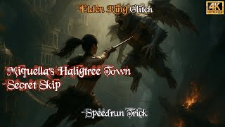 Elden Ring: Glitch | Skip All of Miquella’s Haligtree Town (Patch 1.16.1 - 2025) [4K]