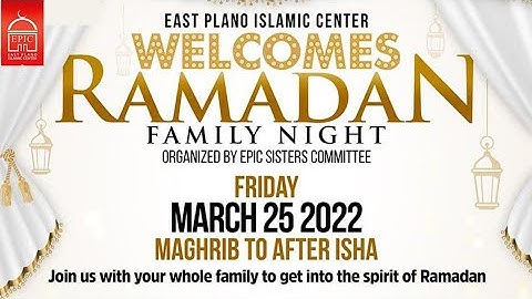 Welcome Ramadan Family Night | Dr. Yasir Qadhi, Ustadh Baajour, Imam Nadim Bashir