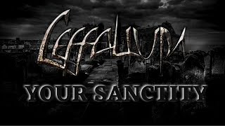 Ceffalium - Your Sanctity