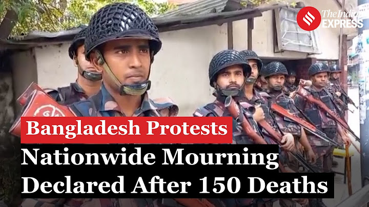 Bangladesh Protests: Bangladesh Declares National Mourning After Student Protest Violence, 150 dead