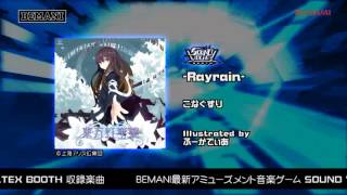 【SOUND VOLTEX BOOTH】-Rayrain- / こなぐすり
