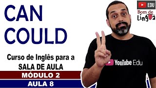 CAN and COULD with exercises (English for the classroom)