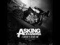 Asking Alexandria - I Won´t Give In (1 Hour)