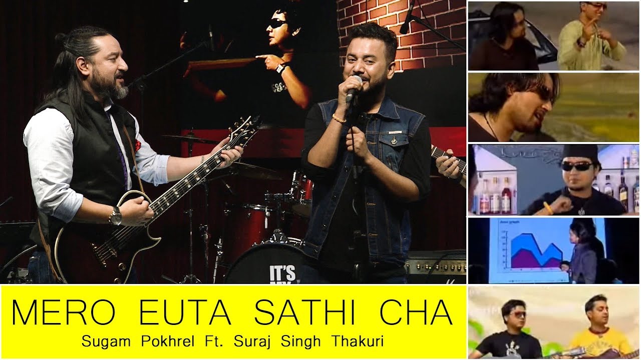 suraj singh thakuri twitter Mero Euta Sathi Cha - Sugam Pokhrel Ft. Suraj Singh Thakuri | It's My Show - S02 Musical Performance