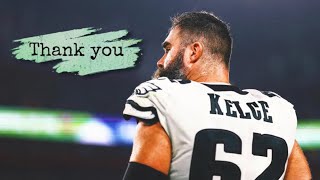 Thank You, Jason Kelce