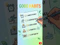 Good Habits