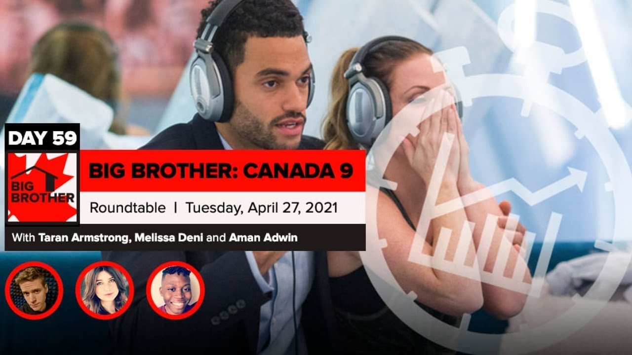 Big Brother Canada 9 | Roundtable Week 8 | April 27, 2021