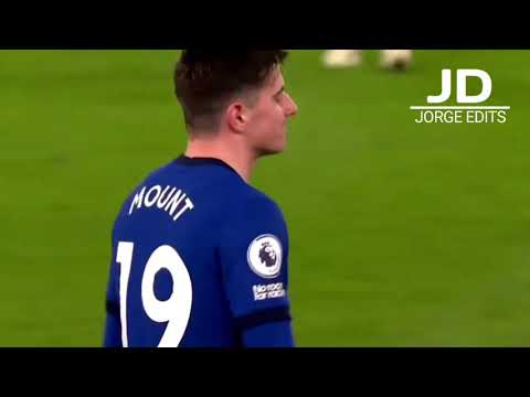 Mason Mount 🔵 Bad Boy | 2021