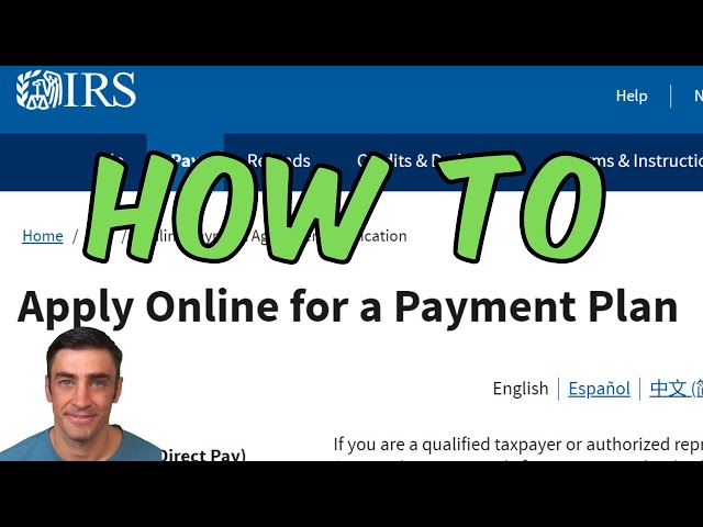 How to apply for a payment plan online with the IRS class=