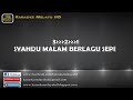 Dirantai digelangi rindu - Exist  Karaoke tanpa vokal