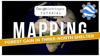 Assessing the Success of the Chinese Great Green Wall 🌳| Google Earth Engine Deep Dive【EP 3】