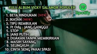 Download lagu Full Album Lagu Timur Terbaru Vicky Salamor Viral 2022 mp3