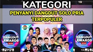 KATEGORI PENYANYI DANGDUT SOLO PRIA TERPOPULER | IDA AWARDS 2024