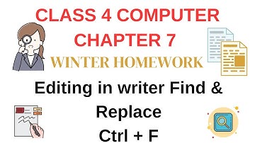 COMPUTER CLASS 4 CHAPTER 7 EDITING IN WRITER QUESTIONS AND ANSWERS | CLASS 4 COMPUTER HOMEWORK