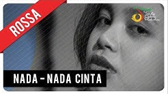 Rossa - Nada Nada Cinta | Official Video Clip  - Durasi: 4:09. 