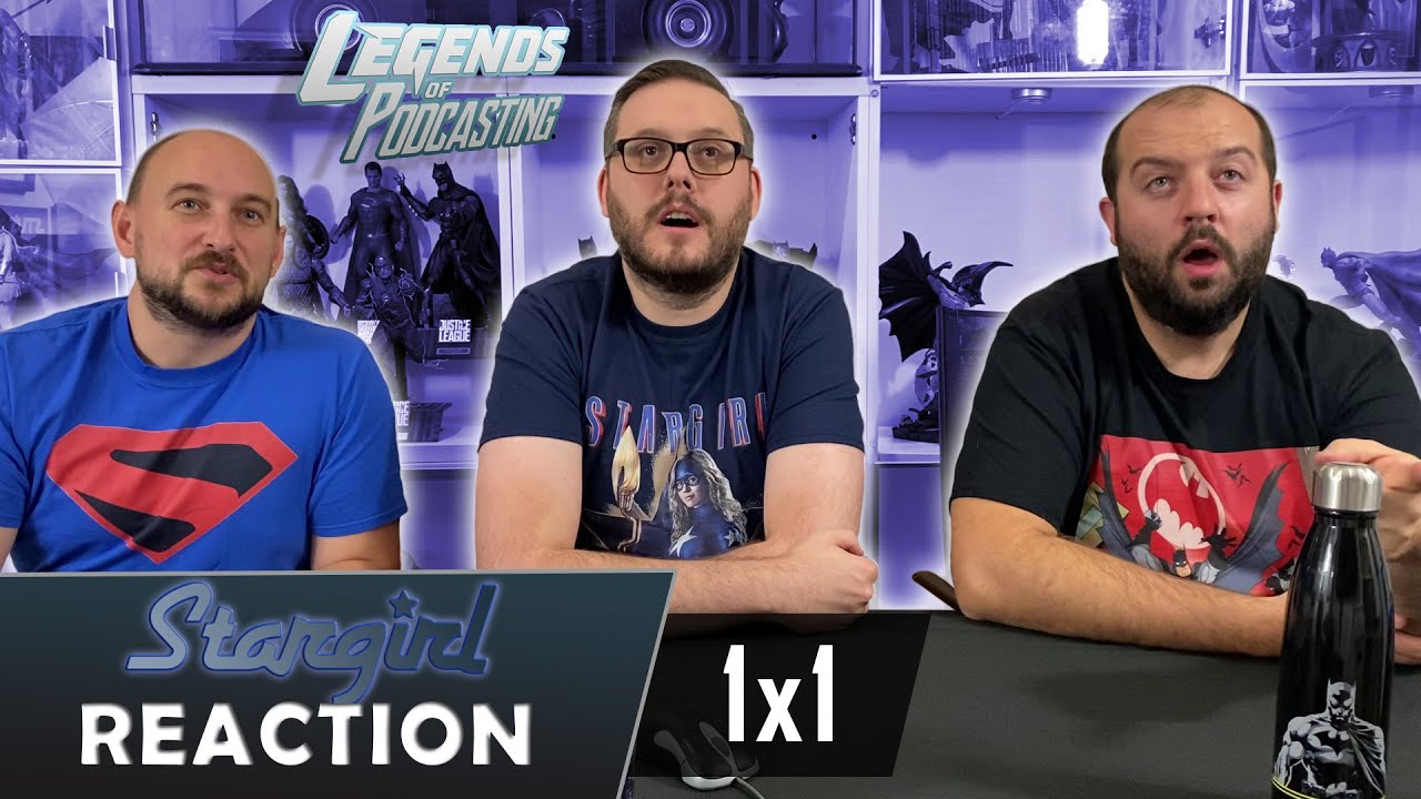 Stargirl 1x1 "Pilot" Reaction | Legends of Podcasting