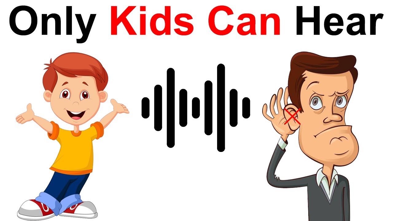 Only Kids Can Hear this Sound...