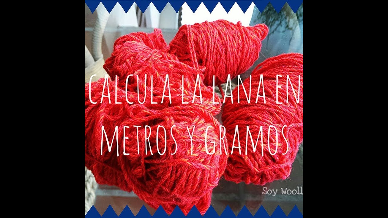 100 gramos de lana cuántos metros son