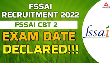 FSSAI CBT 2 Exam Date | FSSAI Recruitment 2022