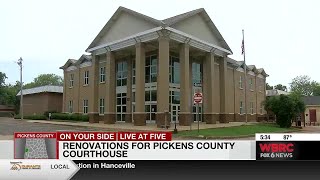 Renovations for Pickens County courthouse