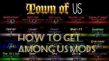 How to get Among Us mods (Town Of Us Mod)