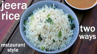 jeera rice recipe 2 ways | जीरा राइस रेसिपी | how to make jeera rice | jeera pulao screenshot 2