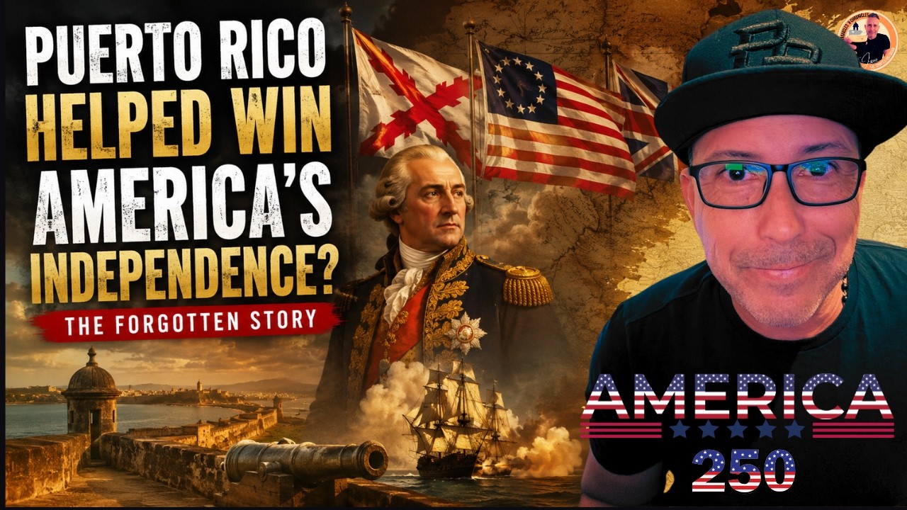 Ep79 How Puerto Rico Helped Win the American Revolution