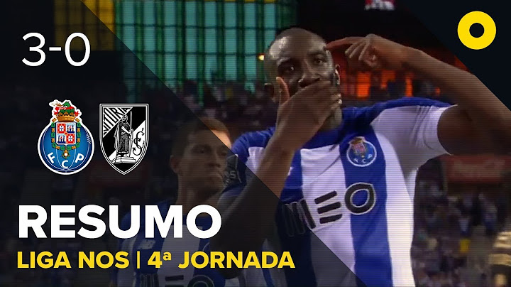 FC Porto 3-0 Vitória SC - Resumo | SPORT TV