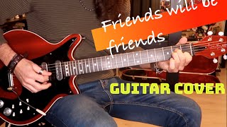 Friends will be friends - guitar cover Queen BMG super