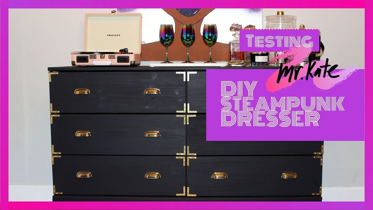 Testing A Mr Kate Diy Steampunk Dresser Ikea Tarva Hack Youtube