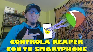 Controla Reaper Con Tu Smartphone