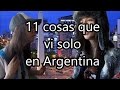 11 cosas que vi solo en Argentina - Natasha La Rusa
