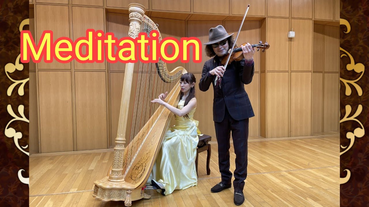 マスネ：タイスの瞑想曲 【Meditation】 ヴァイオリン（穴澤雄介