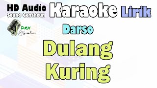 Darso - Dulang Kuring | Karaoke Lirik