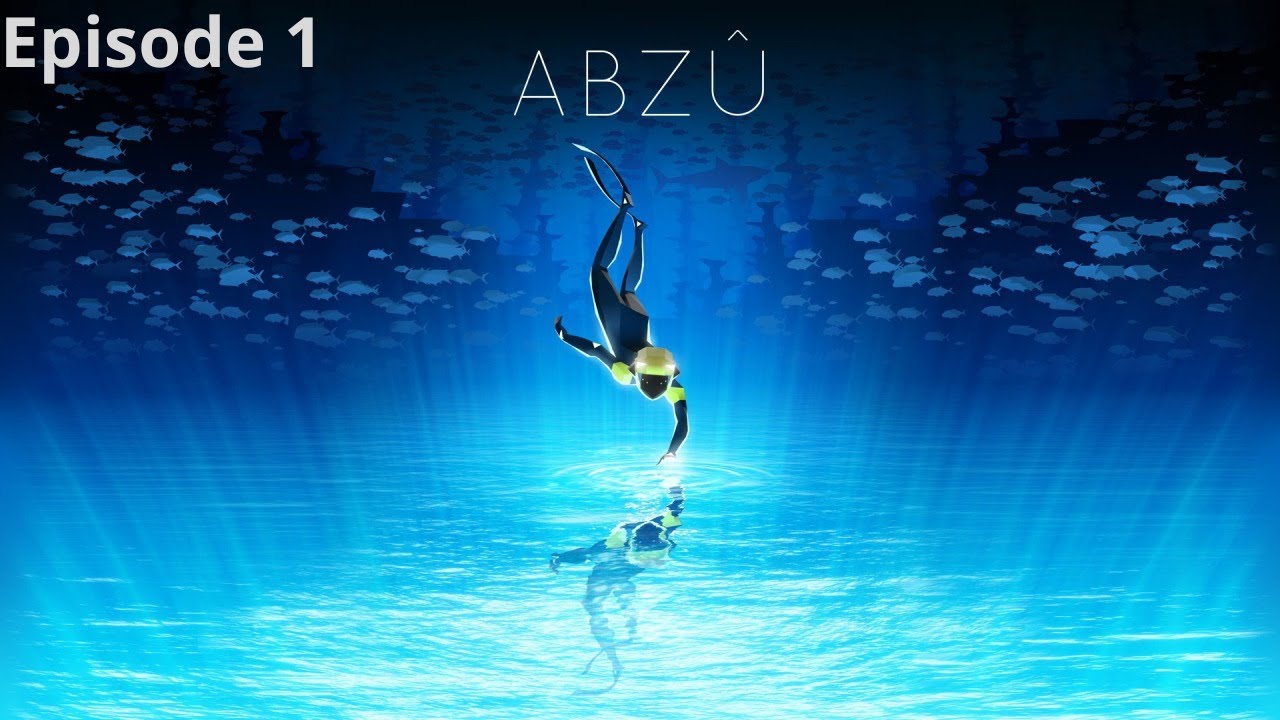 Abzû Episode 1